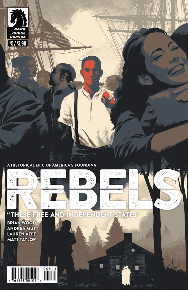 Cover for Rebels: These Free and Independent States #5 (30-548)