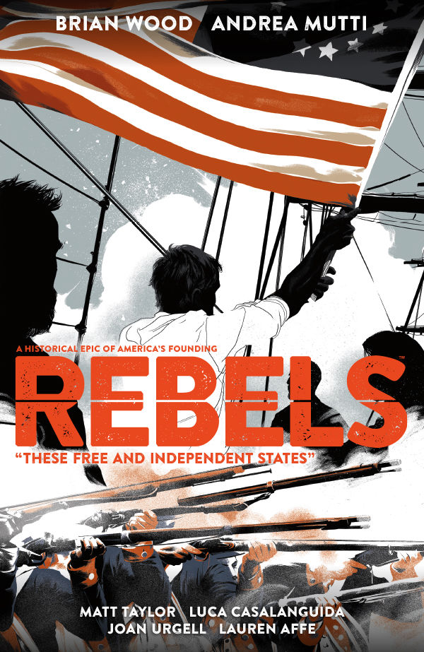 Cover for Rebels: These Free and Independent States TPB (30-552)