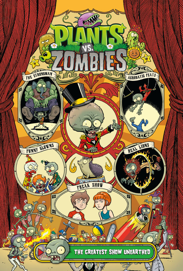 Cover for Plants vs. Zombies Volume 9: The Greatest Show Unearthed HC (31-003)