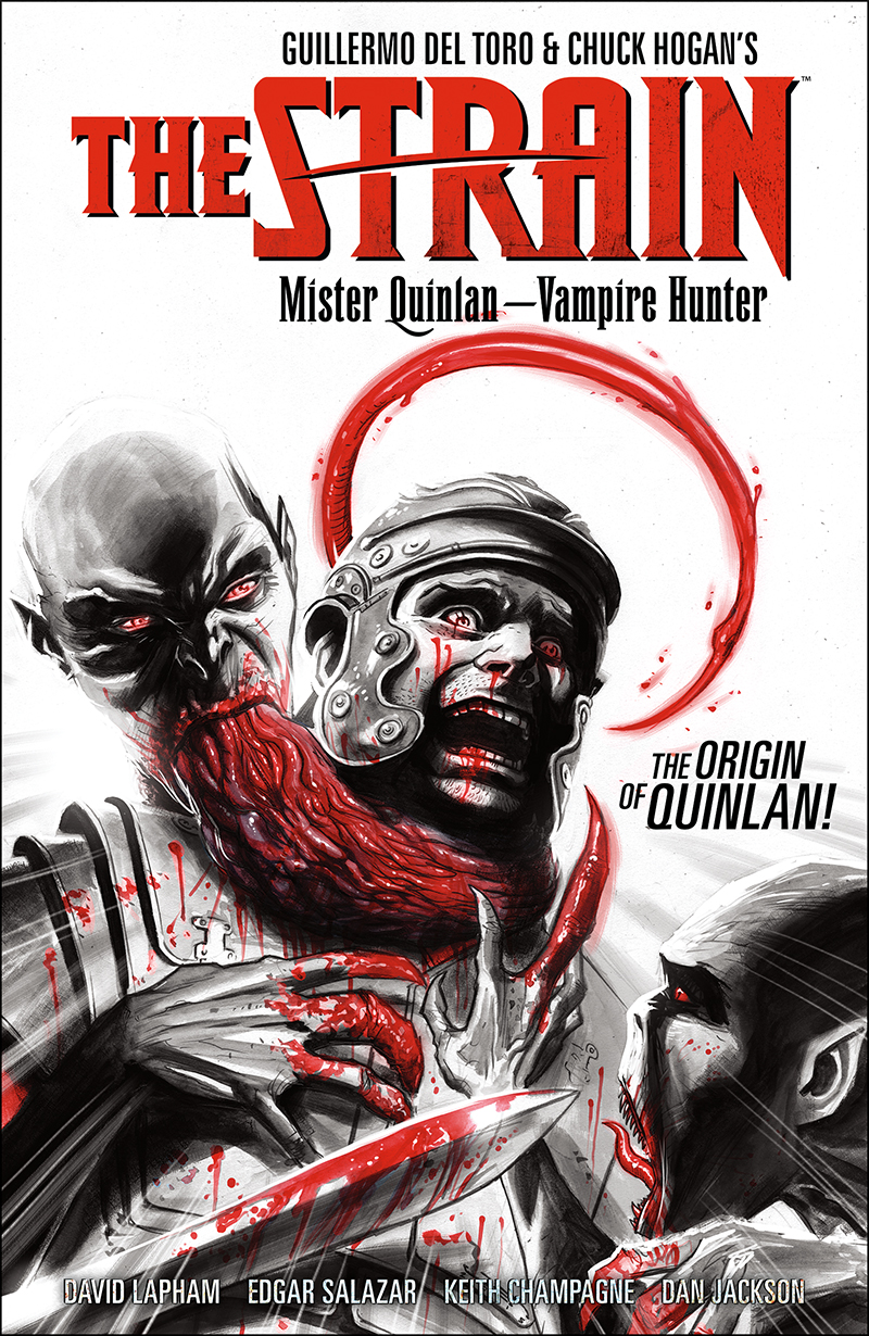 The Strain Returns To Dark Horse With Mister Quinlan