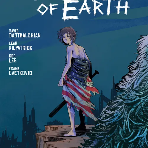 Monsters run the world in David Dastmalchian and Leah Kilpatrick’s “Kingdom of Earth” :: Dark Horse Comics
