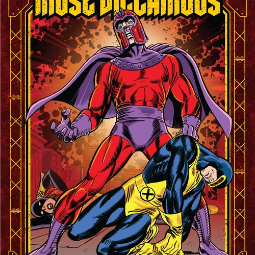 Discover what it takes to become a legendary villain of Marvel Comics™ in “Marvel’s Most Villainous: Magneto” :: Dark Horse Comics Discover what it takes to become a legendary villain of Marvel Comics™ in “Marvel’s Most Villainous: Magneto” :: Dark Horse Comics