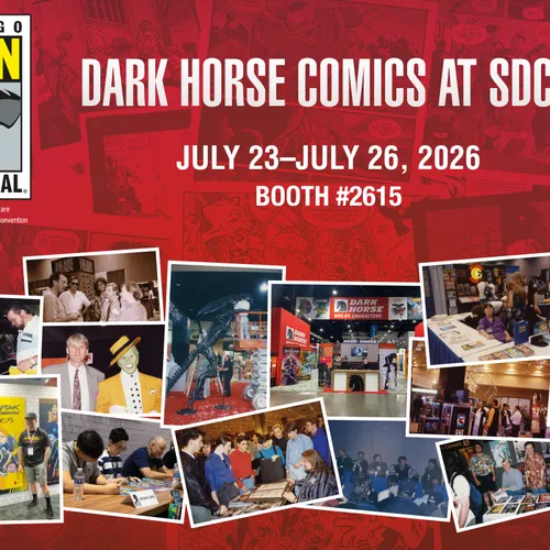SDCC 2026: NEW CONVENTION EXCLUSIVES FROM DARK HORSE