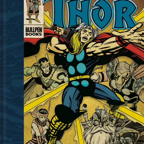 BULLPEN BOOKS SHOWCASES THE POWER OF THOR IN “THE ART OF THE MIGHTY THOR”